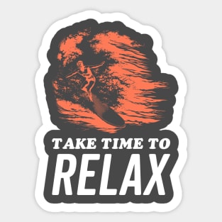 Take Time to Relax Sticker